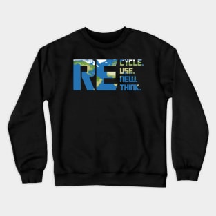 Recycle Reuse Renew Rethink For Earth Day Recycling Earth Plan Texture 2023 Crewneck Sweatshirt